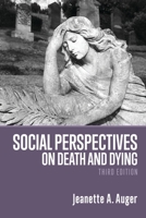 Social Perspectives on Death and Dying 1773631837 Book Cover