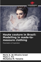Haute couture in Brazil: Modelling in made-to-measure clothing 6206603148 Book Cover