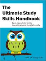 The Ultimate Study Skills Handbook 0335234429 Book Cover