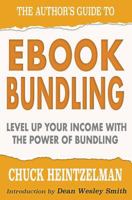 The Author's Guide to eBook Bundling 1543094961 Book Cover