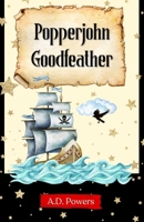 Popperjohn Goodfeather B0DPVN9L8K Book Cover