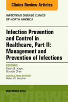 Infection Prevention and Control in Healthcare, Part II: Epidemiology and Prevention of Infections, an Issue of Infectious Disease Clinics of North America, E-Book 0323477429 Book Cover