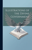 Illustrations of the Divine Government 1022856197 Book Cover
