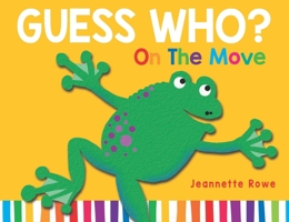 Guess Who? on the Move 073442261X Book Cover