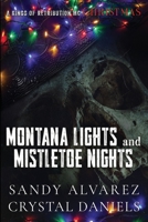 Montana Lights and Mistletoe Nights: Gabriel and Alba B0BKCPZ2J9 Book Cover