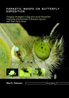 Parasitic wasps on butterfly Expedition 3832513132 Book Cover