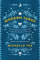 Modern Tarot: A Universal Guide to the Cards 0062682407 Book Cover