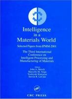 Intelligent Applications in a Material World Select Papers from Ipmm-2001 0849314933 Book Cover