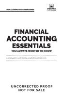 Financial Accounting Essentials You Always Wanted to Know: 5th Edition 1636510973 Book Cover