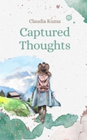Captured Thoughts 991676302X Book Cover
