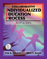 Collaborative Individualized Education Process: RSVP to IDEA 0131125931 Book Cover