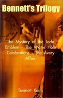 Bennett's Trilogy: The Mystery of the Jade Emblem/The Water Hole Celebrations/The Avery Affair 0759688818 Book Cover