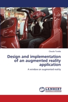 Design and implementation of an augmented reality application 3838336518 Book Cover