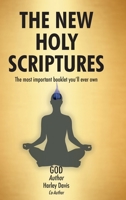 The New Holy Scriptures 1098033027 Book Cover