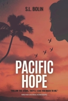 Pacific Hope: A World War II Historical Romance Fiction B0BMZ786G6 Book Cover