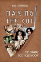 Making the Cut: My Story 1105154734 Book Cover