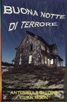 Buona notte di terrore (Italian Edition) 1500734055 Book Cover