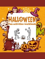 Halloween Fun activities Workbook: basic Kindergarten Basics Workbook : Fun activities math skills for kindergarten preschool 1697269575 Book Cover