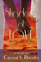 Shadows of Love 0971958696 Book Cover