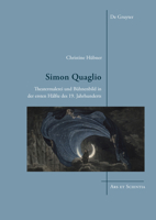 Simon Quaglio: Theatermalerei und Bühnenbild in der ersten Hälfte des 19. Jahrhunderts (Ars et Scientia, 15) 3110457555 Book Cover