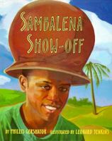Sambalena Show-Off 0689803141 Book Cover