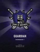 Workbook 1 - Guardian 1979965870 Book Cover