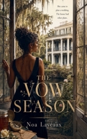 The Vow Season (Honey in the Wound) B0H28JRYDL Book Cover