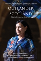 Outlander and Scotland: Touchstones and Signposts 1804253340 Book Cover