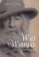 Walt Whitman: The Song of Himself 0520214277 Book Cover