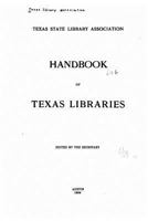 Handbook of Texas Libraries 1534606920 Book Cover