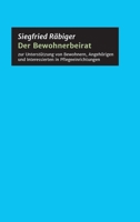 Der Bewohnerbeirat: zur Unterst�tzung von Bewohnern, Angeh�rigen und Interessierten in Pflegeeinrichtungen 3347072774 Book Cover