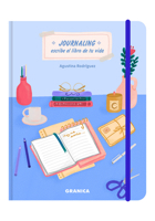 Journaling: Escribe el libro de tu vida / Write Your Life's Journal (Spanish Edition) 9878935582 Book Cover