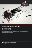 Sulla capacità di scrivere (Italian Edition) 6209661661 Book Cover
