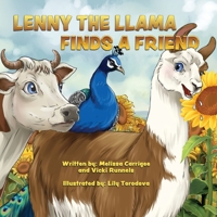 Lenny the Llama Finds a Friend 1960226312 Book Cover