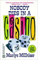 Nobody Dies in a Casino 0373263724 Book Cover