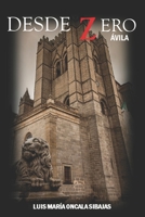 Desde Zero Ávila: La chica del Deli B09ZCX28NN Book Cover