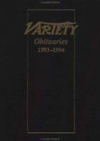 Variety Obituaries 1993-1994: With Index 0824008499 Book Cover