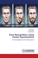 Face Recognition using Vector Quantization 3659154318 Book Cover