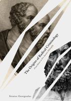 The Origins of Radical Criminology: From Homer to Pre-Socratic Philosophy 3319947516 Book Cover