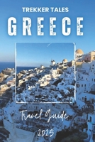TREKKER TALES GREECE B0DZQLW3TL Book Cover