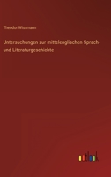 Untersuchungen Zur Mittelenglischen Sprach- Und Literaturgeschichte 3846014206 Book Cover