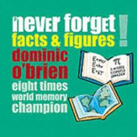 Never Forget Facts & Figures 1904292518 Book Cover