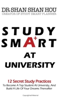 STUDY SMART AT UNIVERSITY 1916123759 Book Cover