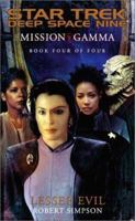 Lesser Evil (Star Trek Deep Space Nine: Mission Gamma, Book 4) 0743410246 Book Cover
