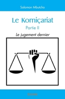 Le Komiçariat Partie II (French Edition) 2414526106 Book Cover