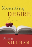 Mounting Desire 1582345015 Book Cover