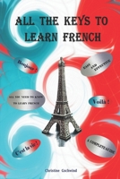 All the keys to learn French null Book Cover