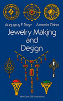 Jewellery Making and Design 0486217507 Book Cover