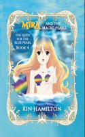 The Quest for the Blue Pearl (Mira and the Magic Pearls) 1648770169 Book Cover