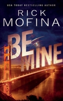 Be Mine 0786015268 Book Cover